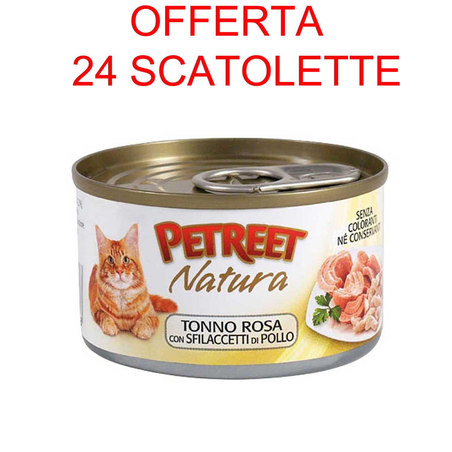 OFFERTA 24 SCATOLETTE UMIDO GATTO NATURA TONNO ROSA/SFILACCETTI POLLO 70GR