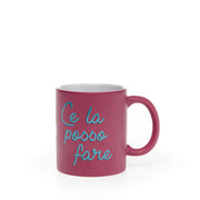 MUG TAZZA CE LA POSSO FARE