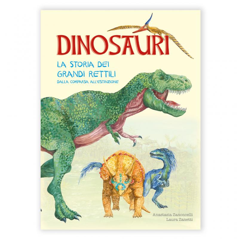 LIBRO DINOSAURI LA STORIA DEI GRANDI RETTILI