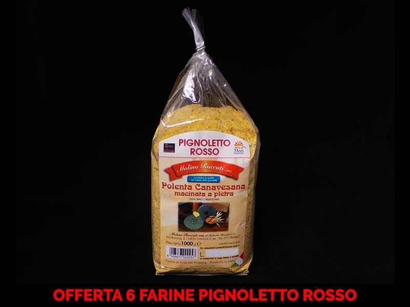 OFFERTA 6 CONFEZIONI DI FARINA POLENTA PIGNOLETTO ROSSO 1KG