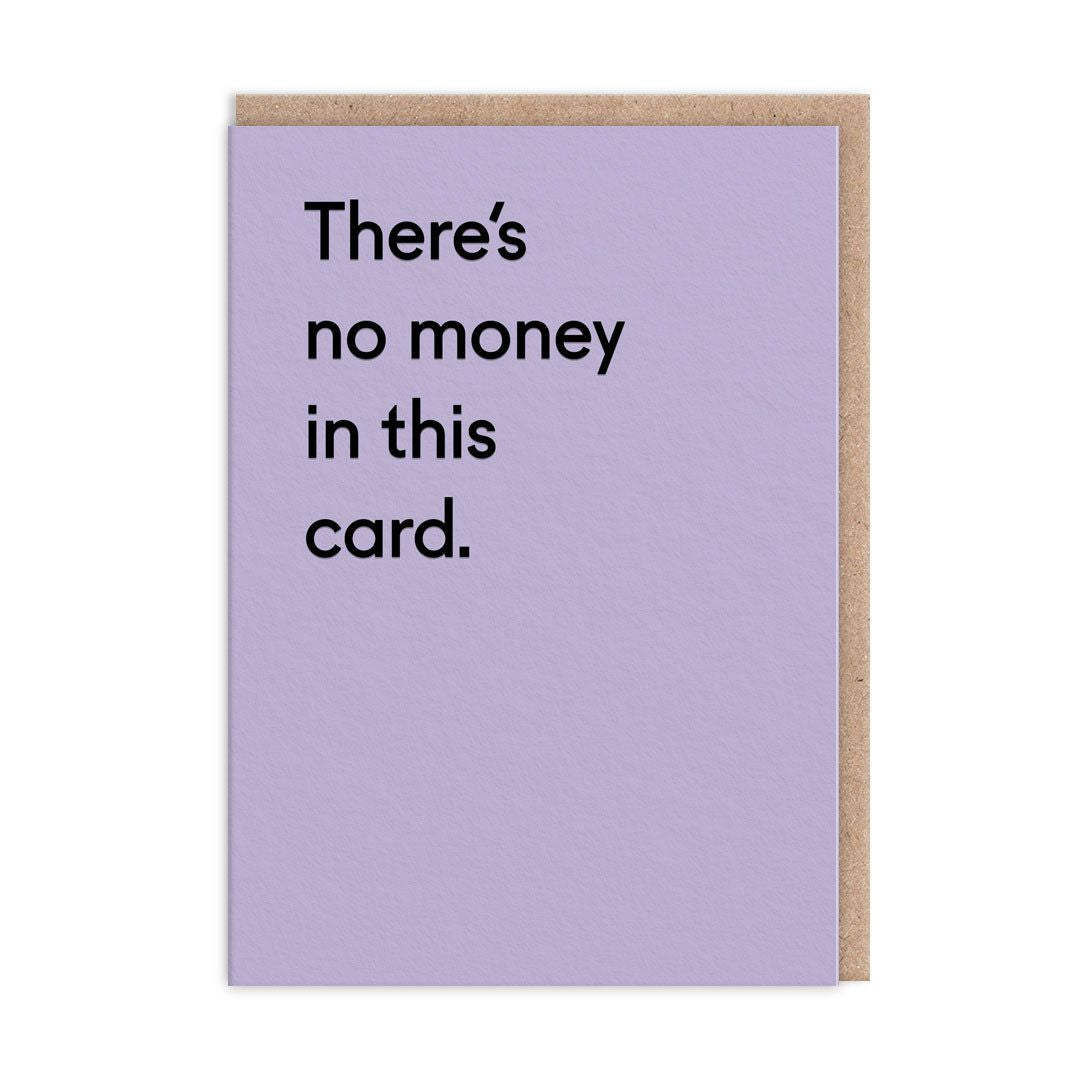 Ohh Deer Biglietto di auguri "There’s No Money In This Card" A6 (152 x 112 x 1,5 mm), lilla/kraft