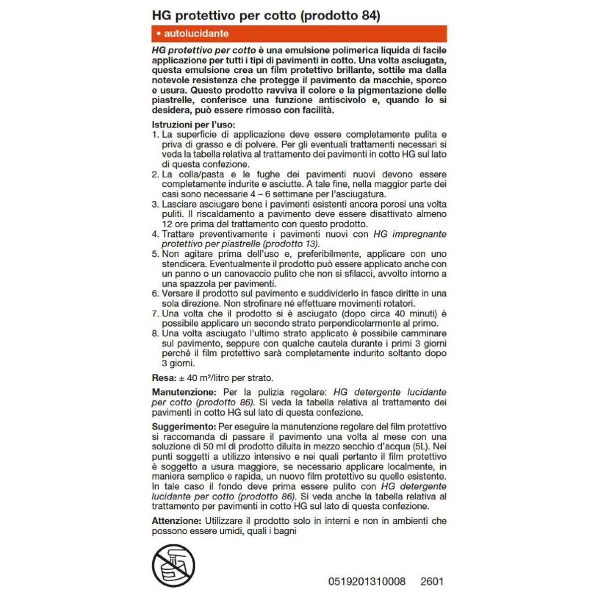 HG PELLICOLA PROTETTIVA LUCIDANTE PER COTTO 1 L