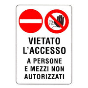 CARTELLO VIETATO LACCESSO  48x 68 PLASTICA