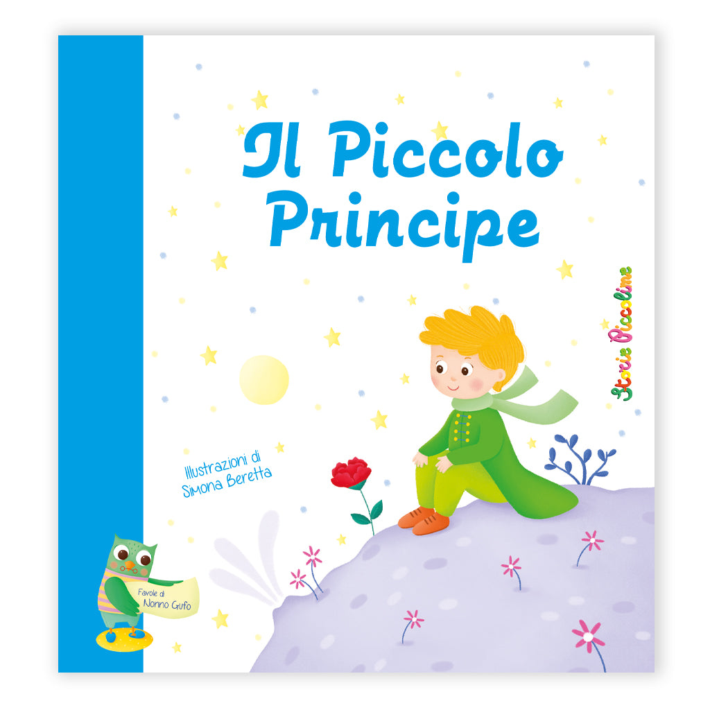 LIBRO IL PICCOLO PRINCIPE STORIE PICCOLINE