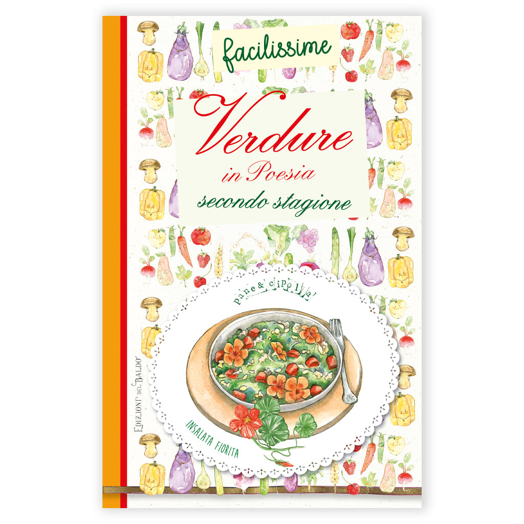 LIBRO FACILISSIME RICETTE DI VERDURE IN POESIA