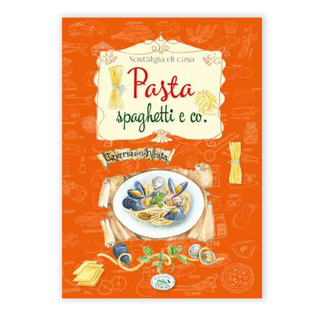 LIBRO PASTA SPAGHETTI & CO.