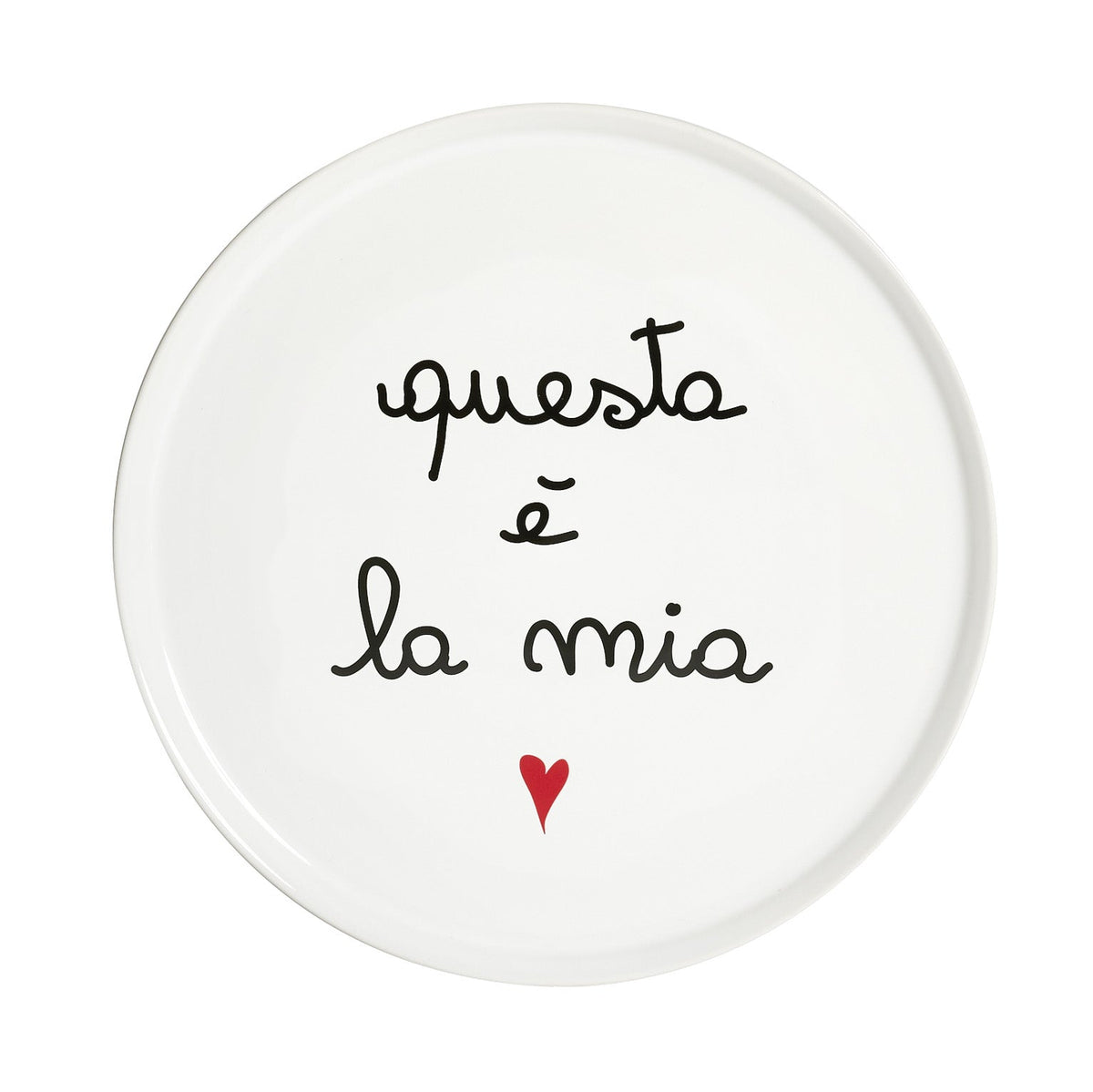 Piatto pizza "Questa è la Mia" 31.5cm