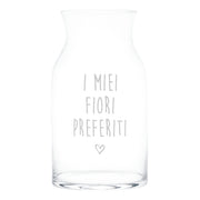 Vaso Portafiori I Miei Fiori Preferiti D15cm H27cm Trasparente decoro Bianco Simple Day