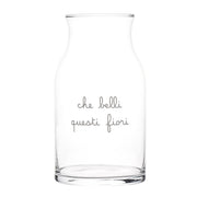 Vaso Portafiori decoro Che belli questi fiori D 19 x H 34 cm Simple Day