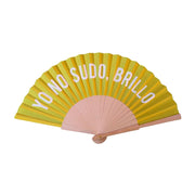 VENTAGLIO SENAPE "YO NO SUDO, BRILLO"
