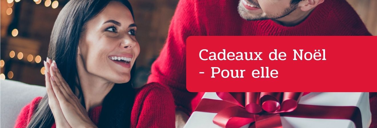 Cadeaux de Noël - Pour elle