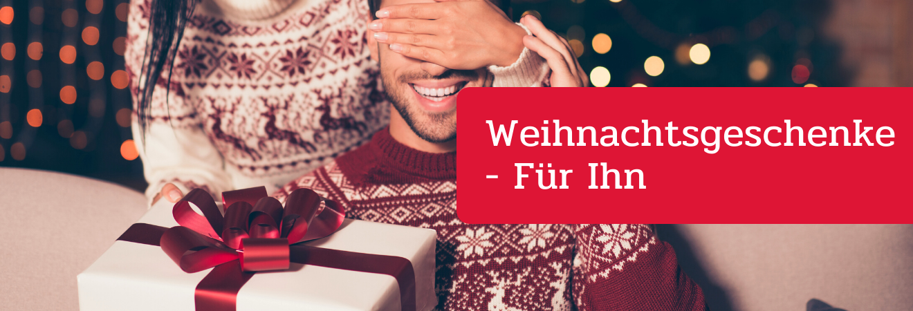 Weihnachtsgeschenke - Für Ihn