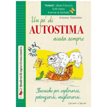 LIBRO UN PO DI AUTOSTIMA AIUTA SEMPRE