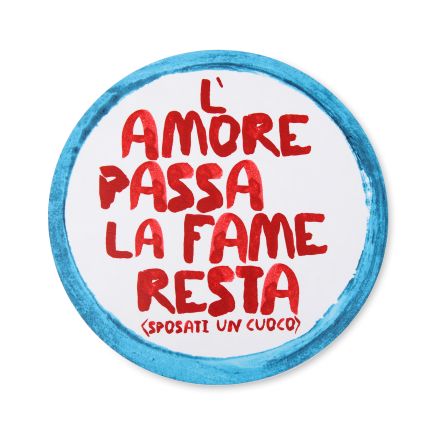 Tovaglietta tonda “l’amore passa la fame resta” d36cm